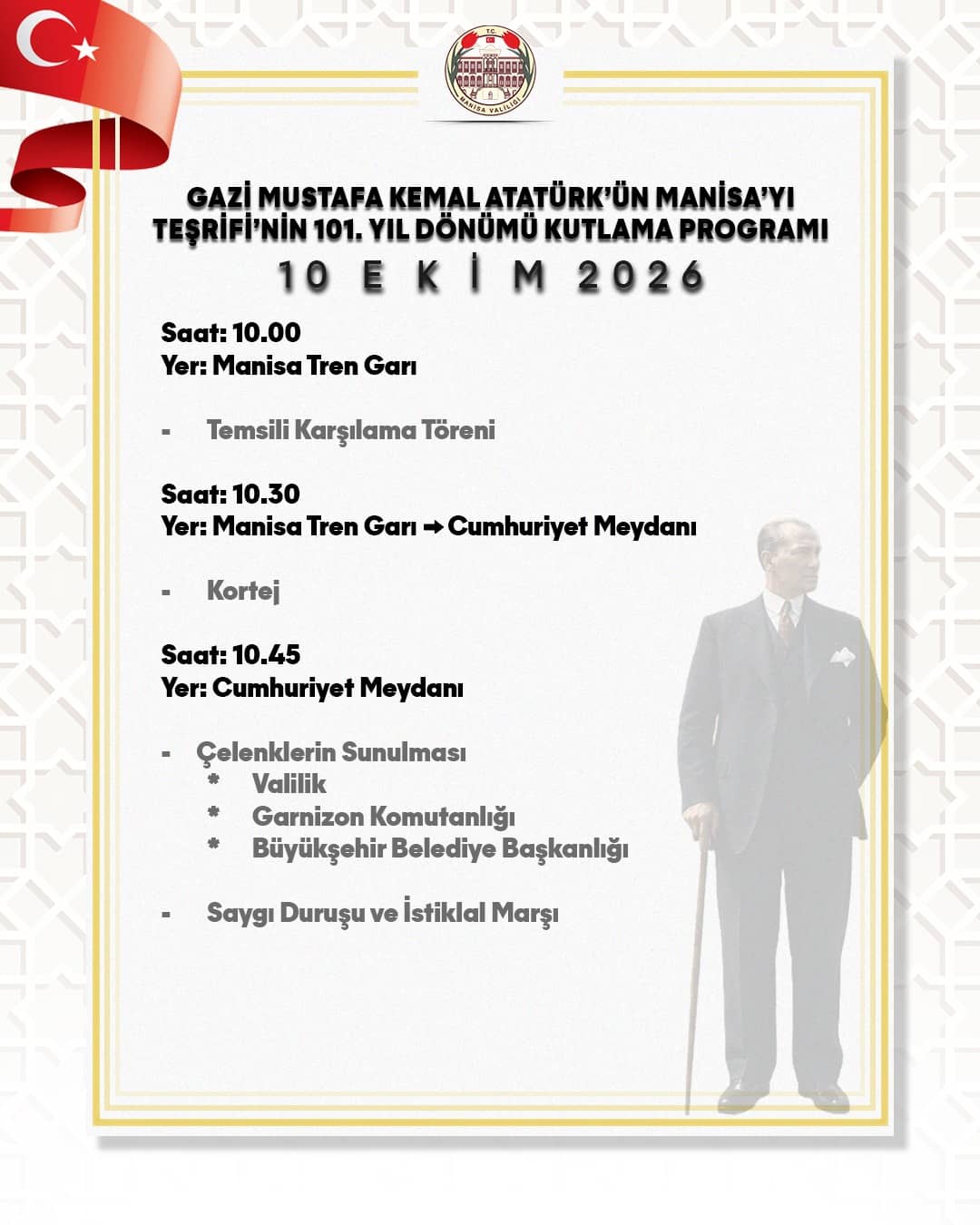 10 Ekim Atatürk’ün Manisa’yı Teşrifinin Yıl Dönümü Programı